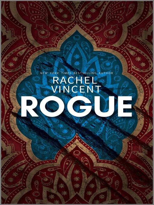 Title details for Rogue by Rachel Vincent - Available